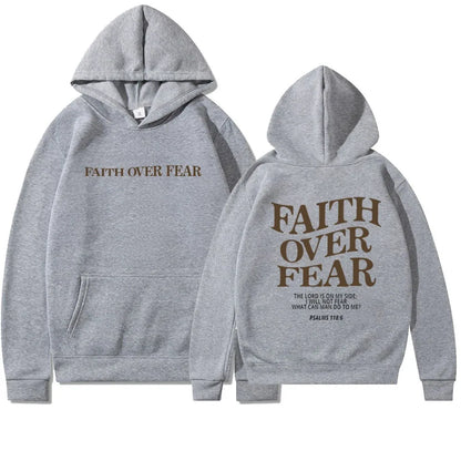 "Faith Over Fear Psalms 118:6" Unisex Hoodie