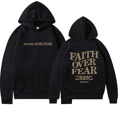 "Faith Over Fear Psalms 118:6" Unisex Hoodie